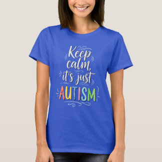 Camiseta Calma, é só autismo | Tipografia Colorida