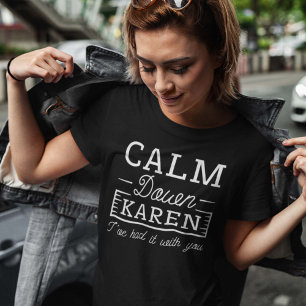 Camiseta Calma Karen