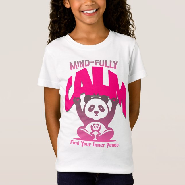 Camiseta Calma mente, coração cheio, como um panda pacífico (Frente)