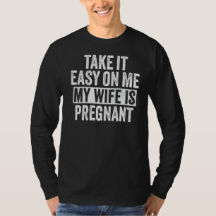 Camiseta Calma, Minha Mulher Está Grávida, Engraçada Pai V