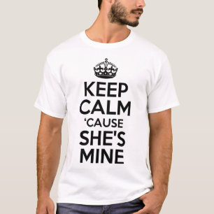 Camiseta Calma, porque ela é minha