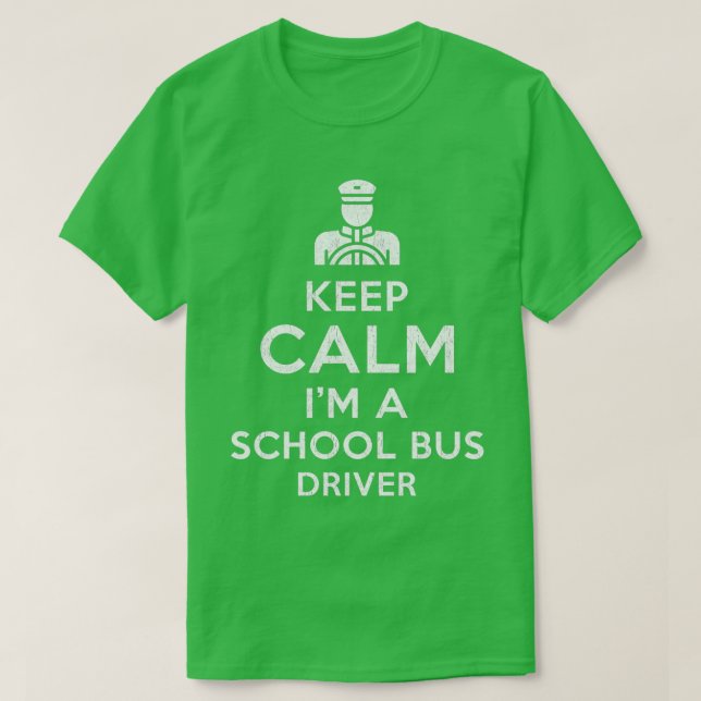 Camiseta Calma, sou motorista de ônibus escolar (Frente do Design)