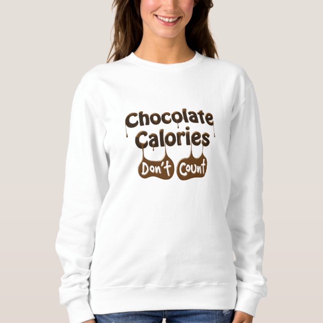 Camiseta Calorias de Chocolate Não Contem | Dieta Engraçada (Frente)