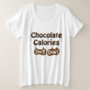 Camiseta Calorias de Chocolate Não Contem   Humor alimenta