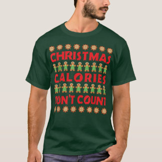 Camiseta Calorias de Natal Feias Não Contem Gingerbird Ba