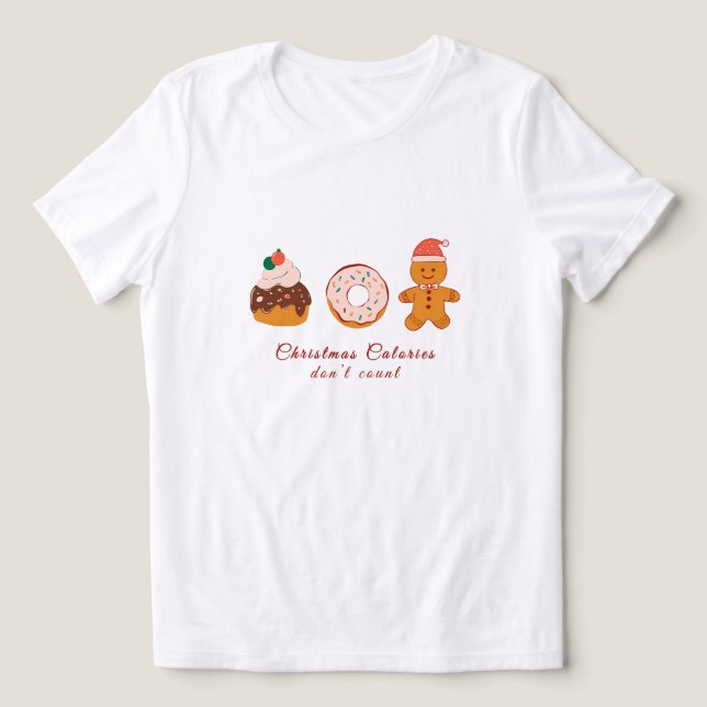 Camiseta Calorias de Natal não contam (Design frontal)