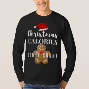 Camiseta Calorias de Natal Não Contem o Homem do Gingerpão