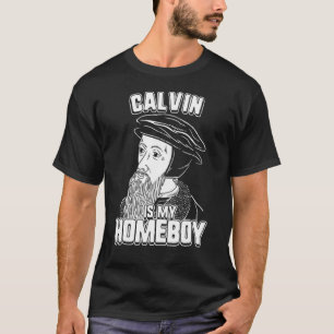 Camiseta Calvin É Meu Ficar em casa John Calvin Tee