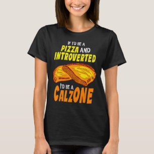Camiseta Calzone apresenta pizza