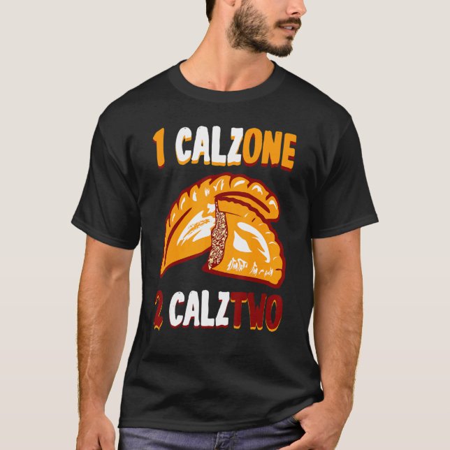 Camiseta Calzone Pizza Calzone Calzdois Panzerotti (Frente)