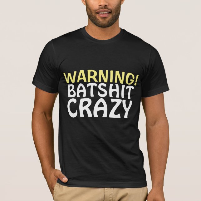 CAMISETA CAMADAS DE BATSHIT LOUCAS (Frente)