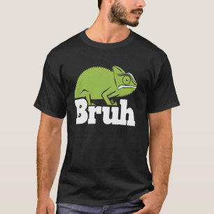 Camiseta Camaleão Bruh Engraçado Réptil Lagarto Dono de Pet