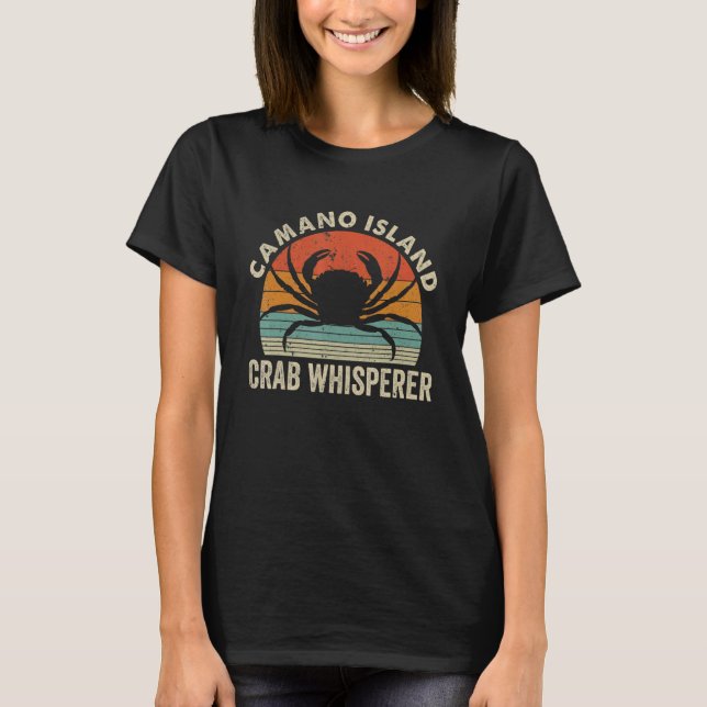 Camiseta Camano Island Crab Whisperer Comendo Caranguejo Fi (Frente)