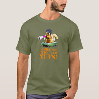 Camiseta Camaradas Ocultem seus Loucos