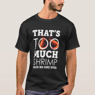 Camiseta Camarão Engraçado A Muito Marisco E Marisco Vintag