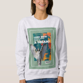 Camiseta Came Back as a Shadow Poetic Quote Sweatshirt