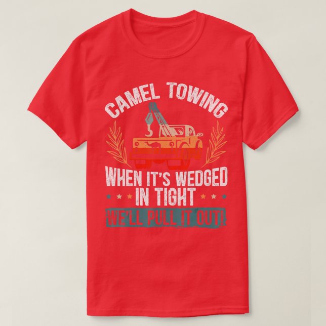 Camiseta Camel Trazendo Quando Está Preso Bem Puxá-Lo (Frente do Design)