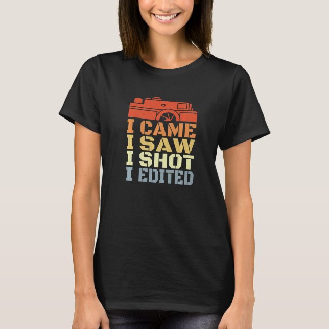 Camiseta Camera Routine Motivational Photographer Quote  (Frente)