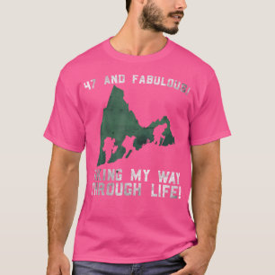 Camiseta Caminhando 47.º Aniversário Montagem De Quarenta E