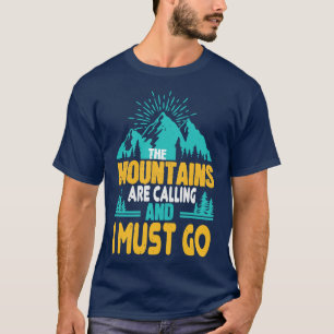 Camiseta Caminhando As Montanhas Estão Chamando