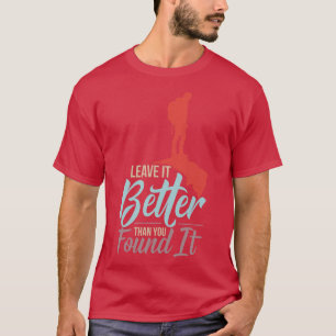 Camiseta Caminhando Deixe Melhor Do Que Você Encontrou