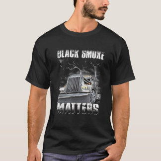 Camiseta Caminhante Bla ck Smoking Mat ter Truck Driver T S