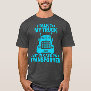 Camiseta Caminhante, falo com meu caminhão, caso seja um ca