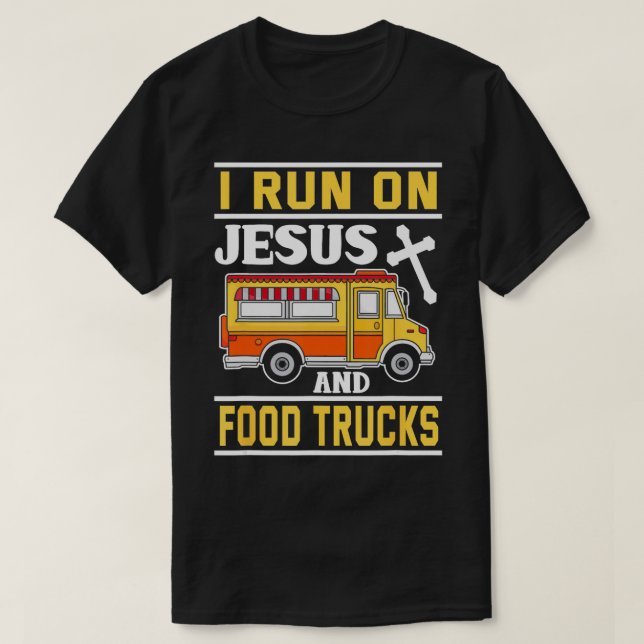 Camiseta Caminhão comida que eu corro em Jesus e Caminhões  (Frente do Design)