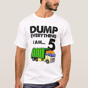 Camiseta Caminhão de Lixo Despeja Tudo O Que Eu Sou 5 Forne