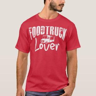Camiseta Caminhão de Sorvetes Caminhões de comida Comida Tr