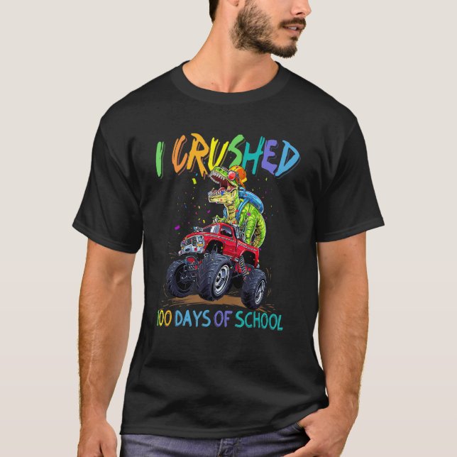 Camiseta Caminhão Monstro Dinossauro Eu Esmaguei 100 Dias D (Frente)