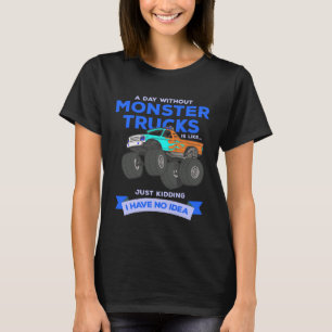 Camiseta Caminhão monstro sem caminhões monstros é como
