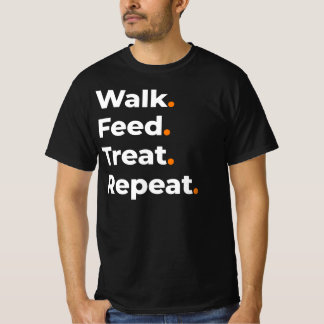 Camiseta Caminhar Alimentar Tratar Repetir Design Amante de