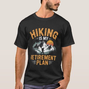 Camiseta Caminhar é Meu Plano de Aposentadoria Alpinista Ca