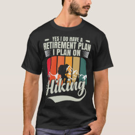 Camiseta Caminhar é Meu Plano de Aposentadoria Engraçado Ca