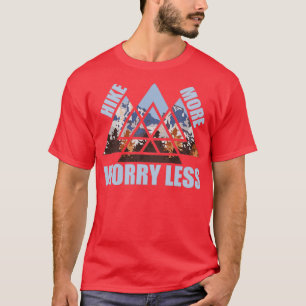 Camiseta Caminhe Mais Preocupada Menos