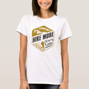 Camiseta Caminhe Mais Preocupada Menos