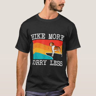 Camiseta Caminhe mais, preocupe menos, gráfico de caminhada