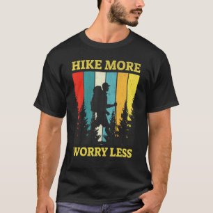 Camiseta Caminhe Mais Preocupe-se Menos Fogueira de Acampa