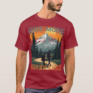 Camiseta caminhe menos se preocupe, aventura espera