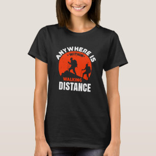 Camiseta Caminho - Em Qualquer Lugar É À Distância