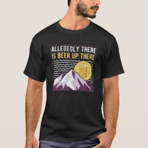 Camiseta Caminho, Montanha Hiker Subindo, Citação De Beer L