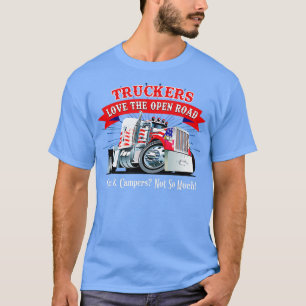 Camiseta Caminhoneiros adoram a novidade do motorista de ca