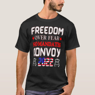 Camiseta Caminhoneiros canadenses livres sobre medo não man