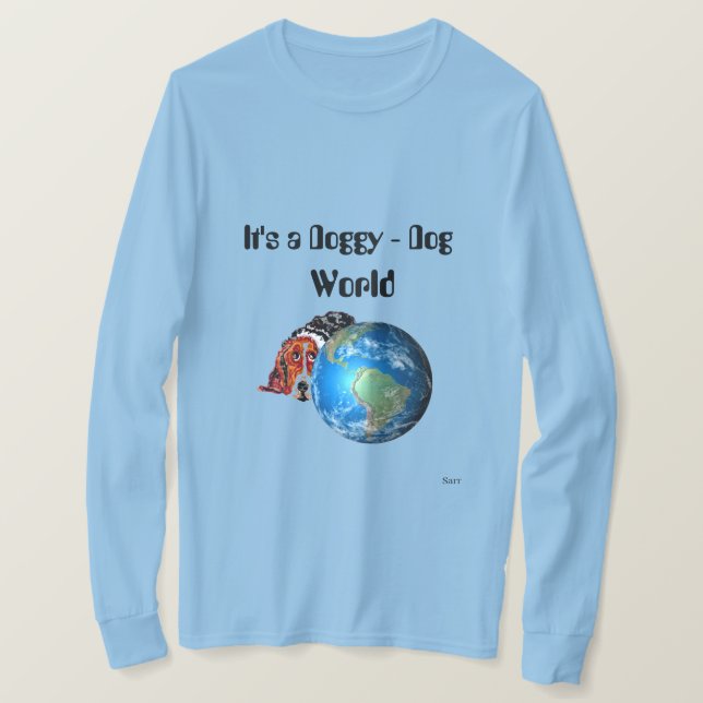 Camiseta Camisa: É um Cachorro - Mundo Cachorro (Frente do Design)