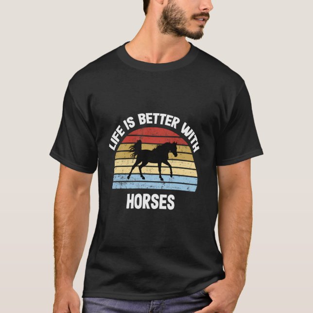 Camiseta Camisa-T-Cavalo É Melhor Com Cavalos (Frente)