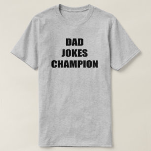 Camiseta Camisa-T de campeão Piadas pai