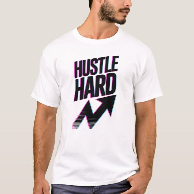 Camiseta Camisa-T do Duro Hustle (Frente)