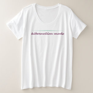 Camiseta Camisa-T feminina do modo de hibernação