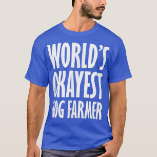 Camiseta Camiseta-T-Camisa mais engraçada do mundo dos cria